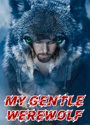 My Gentle Werewolf