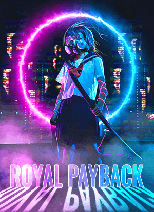Royal Payback