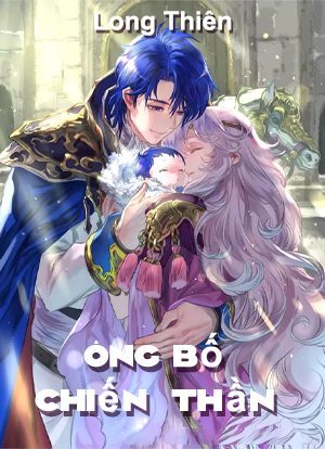 Ông bố chiến thần
