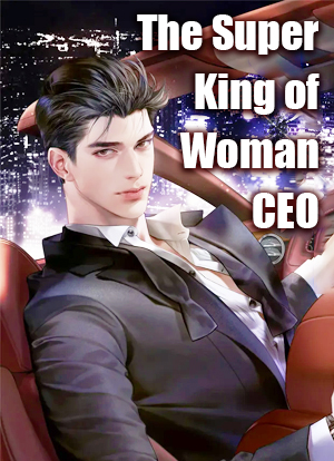 The Super King of Woman CEO