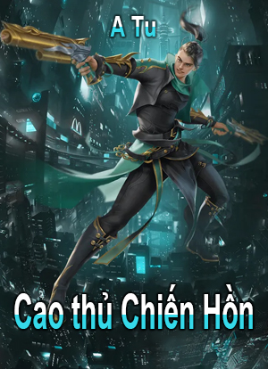 Cao Thủ Chiến Hồn