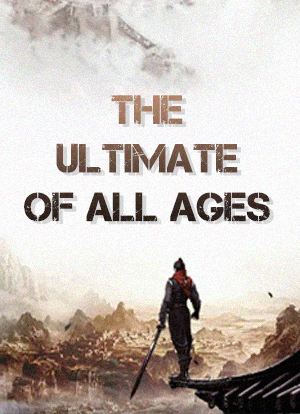 The Ultimate of All Ages