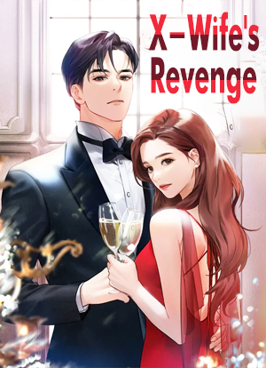 X-Wife's Revenge