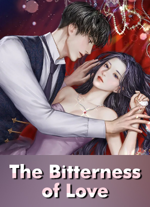 The Bitterness of Love