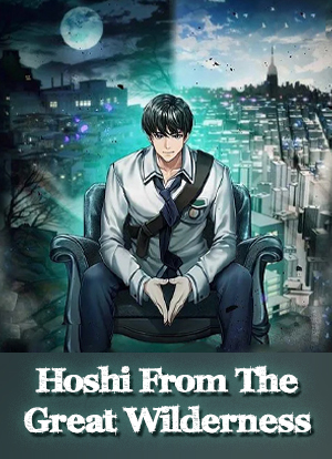Hoshi From The Great Wilderness