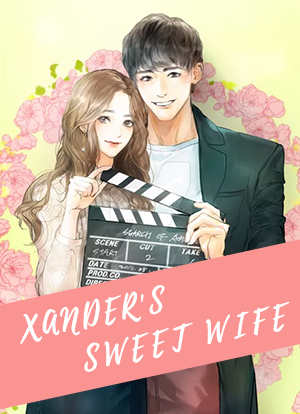 Xander's Sweet Wife