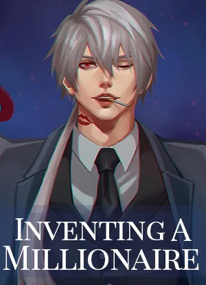 Inventing A Millionaire