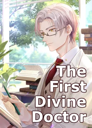 The First Divine Doctor