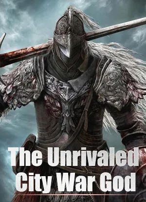 The Unrivaled City War God