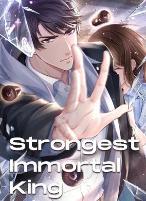Strongest Immortal King