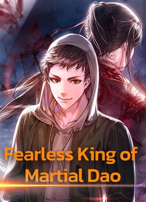 Fearless King of Martial Dao