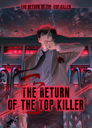 The Return of the Top Killer