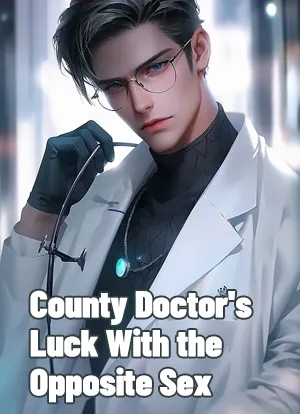 County Doctor's Luck With the Opposite Sex