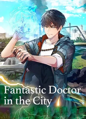 Fantastic Doctor in the City