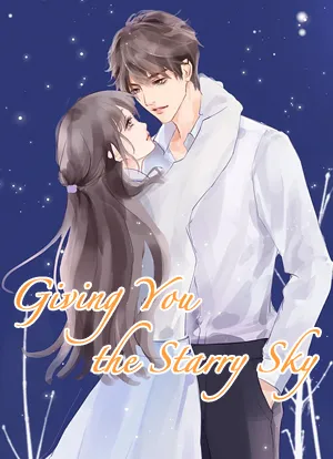 Giving You the Starry Sky