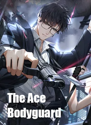 The Ace Bodyguard