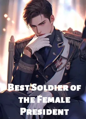 Best Soldier of the Female President