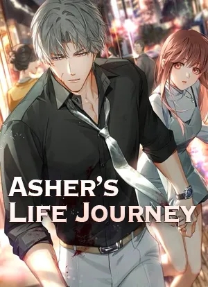 Asher’s Life Journey
