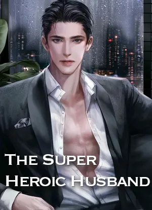 The Super Heroic Husband