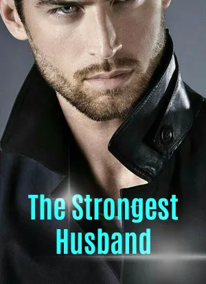The Strongest Husband