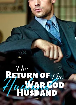 The Return of the War God Husband
