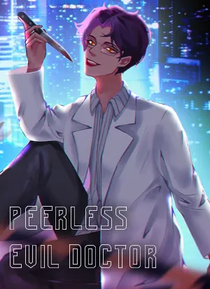 Peerless Evil Doctor