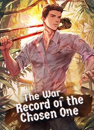 The War Record of the Chosen One