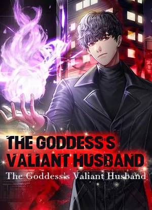 The Goddess's Valiant Husband