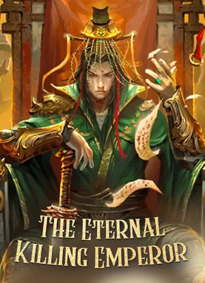 The Eternal Killing Emperor