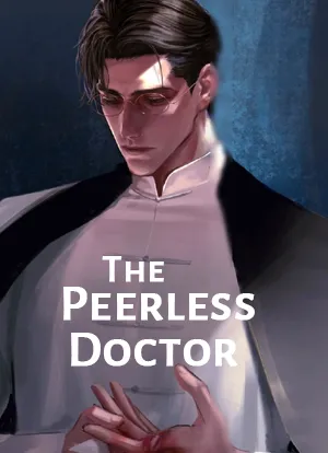 The Peerless Doctor