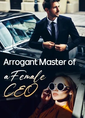 Arrogant Master of a Female CEO