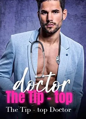 The Tip - top Doctor