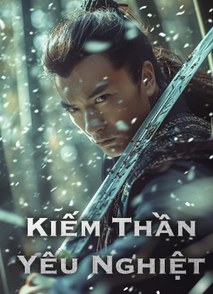 Kiếm Thần Yêu Nghiệt