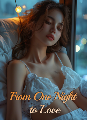 From One Night to Love