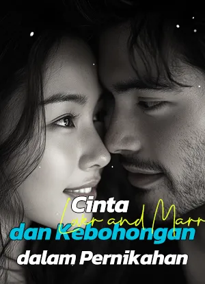 Cinta dan Kebohongan dalam Pernikahan