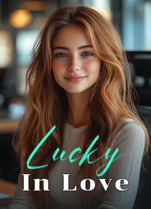 Lucky In Love