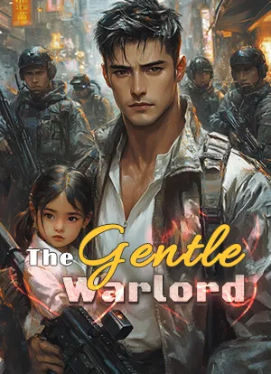 The Gentle Warlord