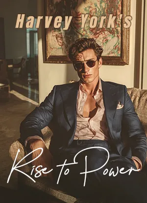 Harvey York's Rise to Power