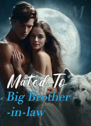 Mated To Big Brother-in-law