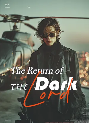 The Return of the Dark Lord