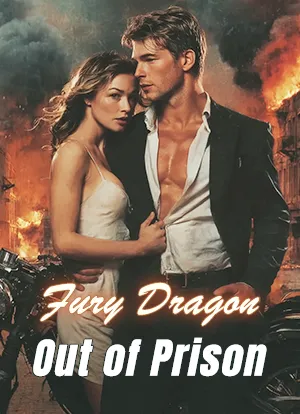 Fury Dragon Out of Prison