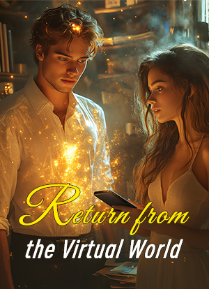 Return from the Virtual World